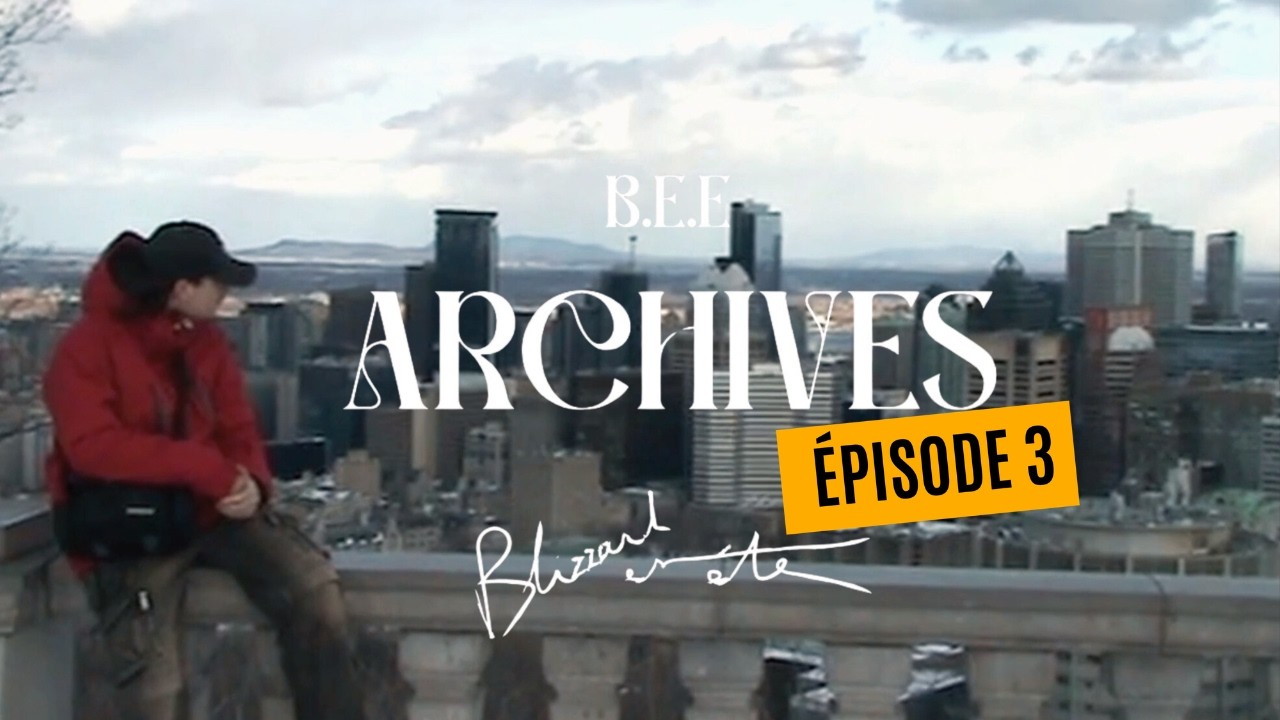 ARCHIVES B.E.E. (épisode 3)