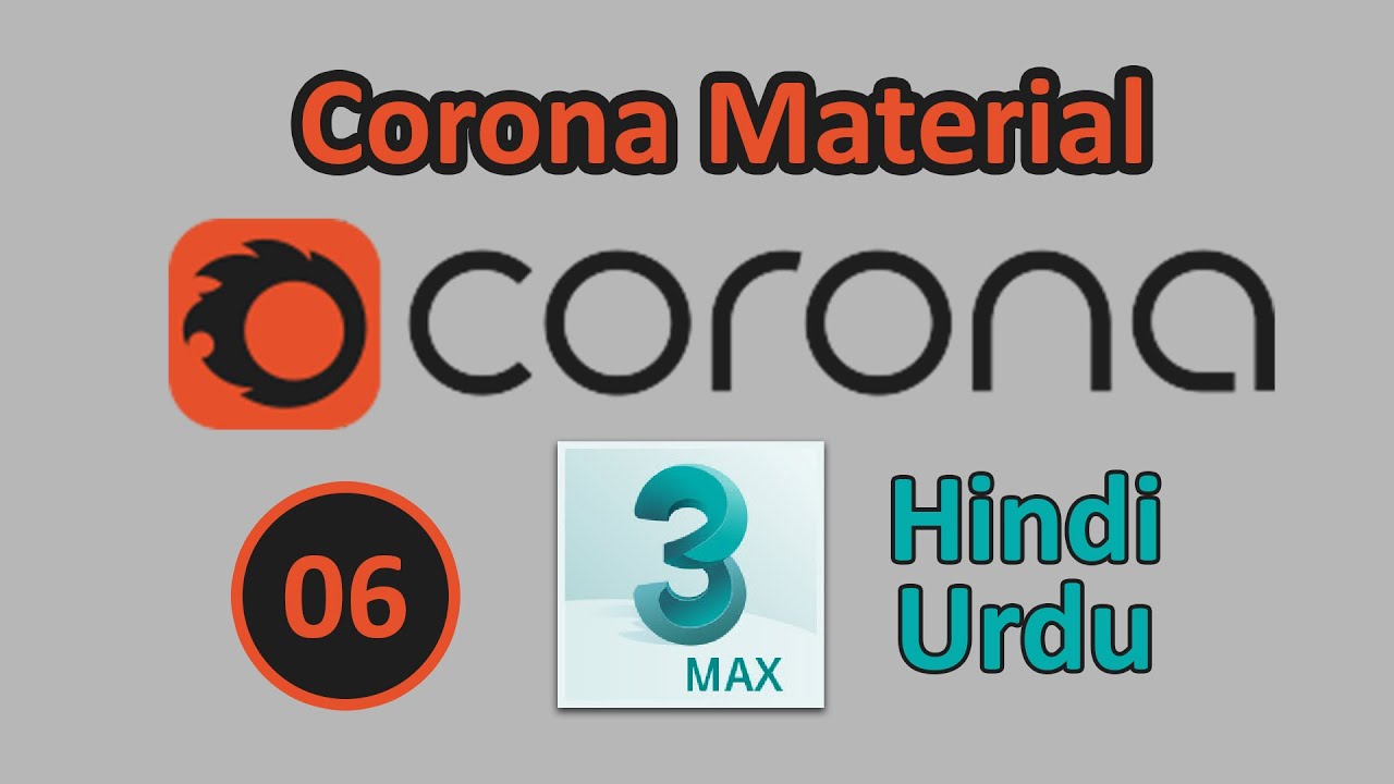 06 - Getting Started With Corona Material In 3ds Max In Hindi | Urdu