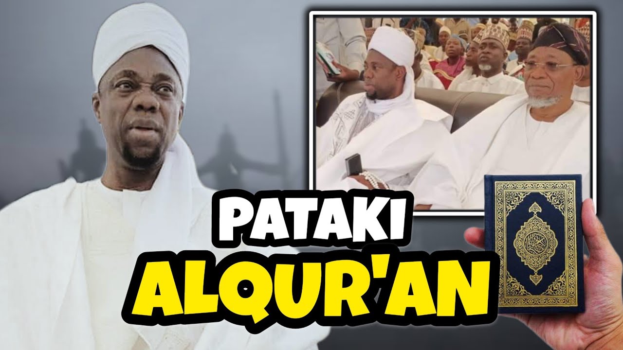 Pataki Alqur'aan - Sheikh Sulaiman Faruq Onikijipa Almiskinubilahi Grand Mufti Of Ilorin