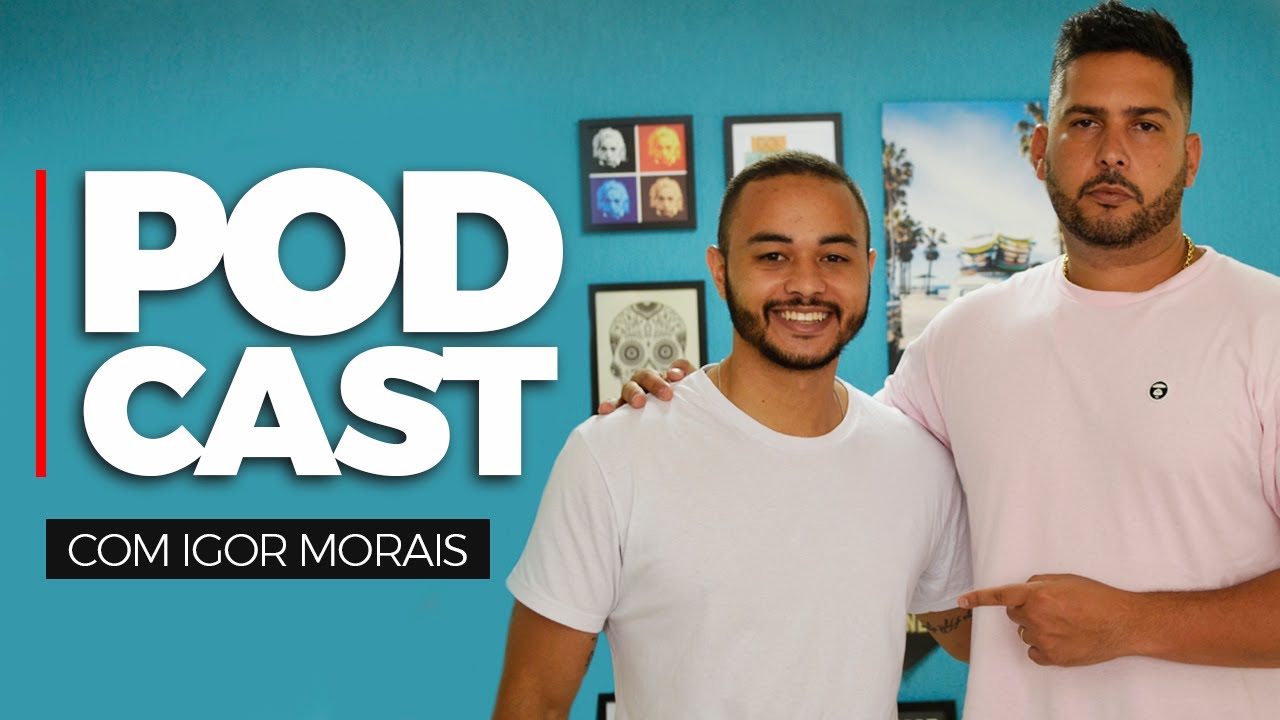 #001 MotiveCast Especial | Kings Sneakers - Nada Vem Fácil - Da Cracolândia p/ o Mundo (Igor Morais)