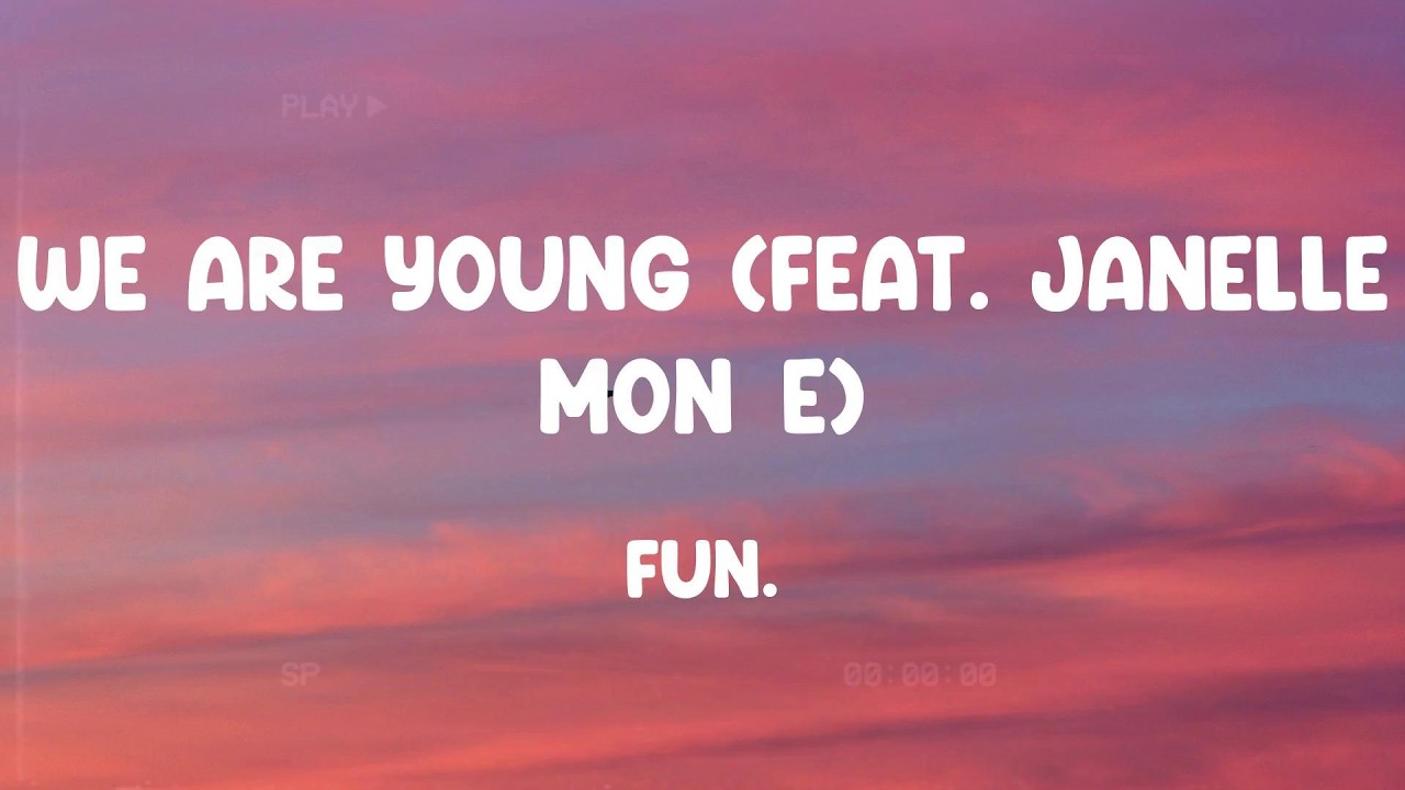 We Are Young (feat. Janelle Monáe) - fun., Carly Rae Jepsen, Pitbull,... MIX LYRICS