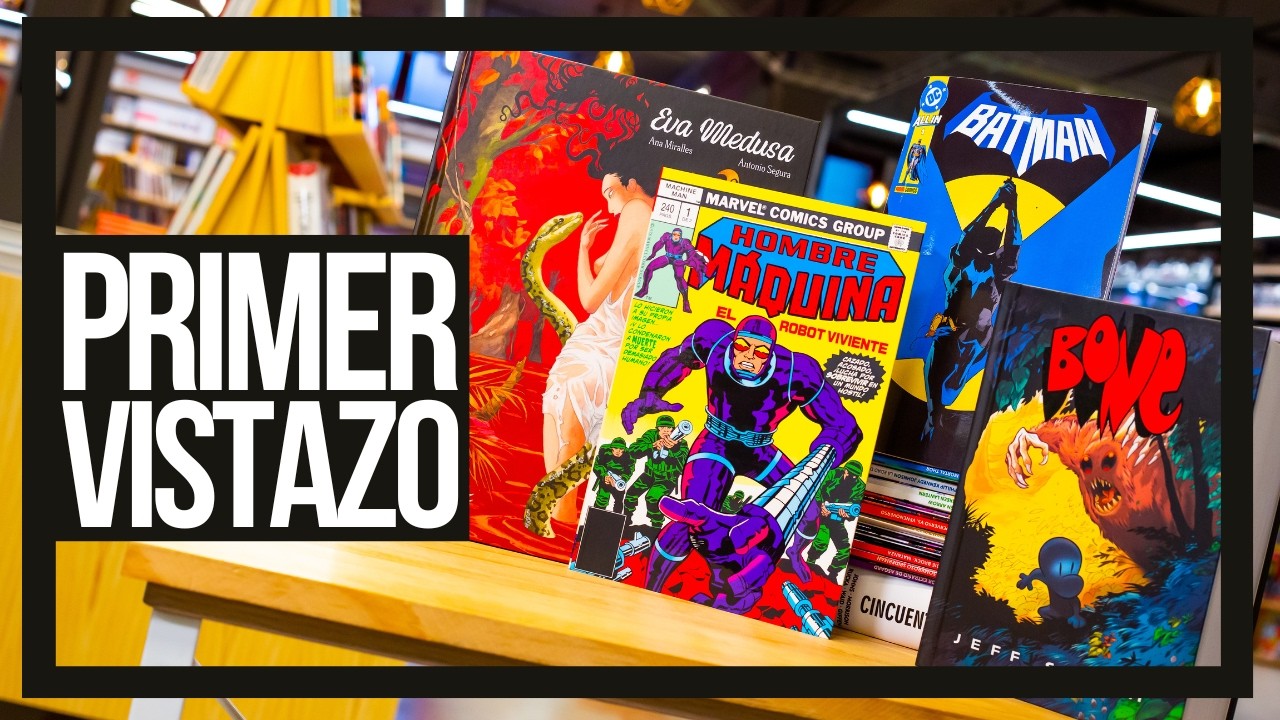 PRIMER VISTAZO Feb 2  | Nueva FIRMAZA  | Batman | Bone Integral | Hombre Máquina | Eva Medusa