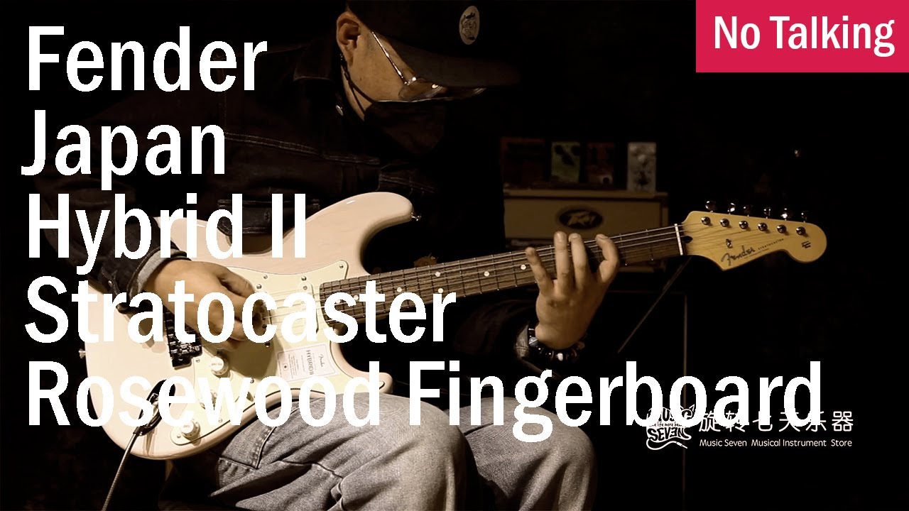 Fender Japan Hybrid II Stratocaster Rosewood Fingerboard | No Talking
