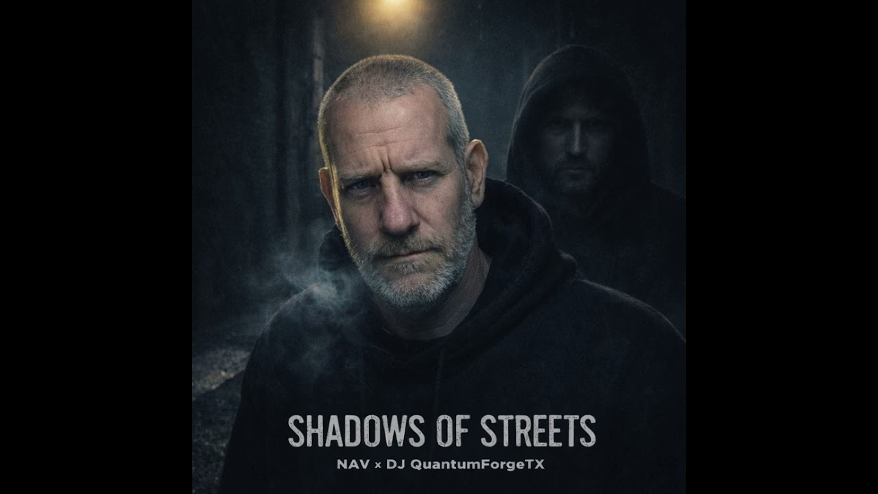 NAV x DJ QuantumForgeTX &ndash; SHADOWS OF STREETS (Official Music Video) | Dark Street Rap 2026