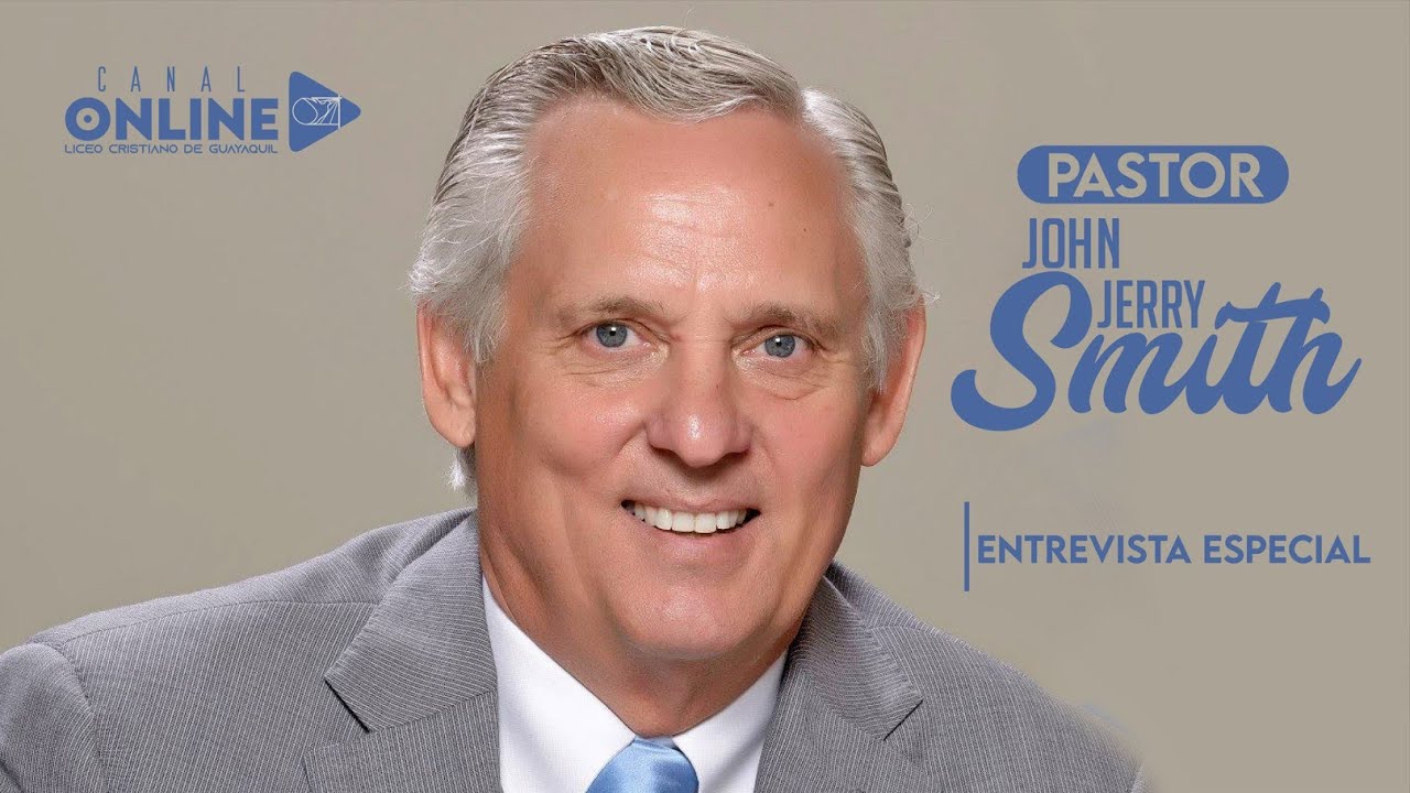 Canal Online 🎬 | Entrevista Especial Pastor John Jerry Smith