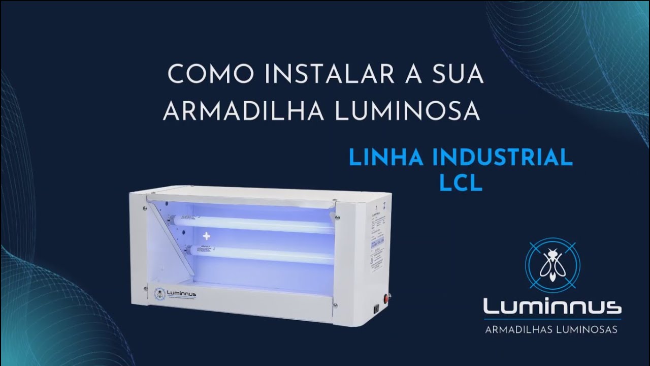 Instalação - Linha Industrial LCL (Passo a Passo)
