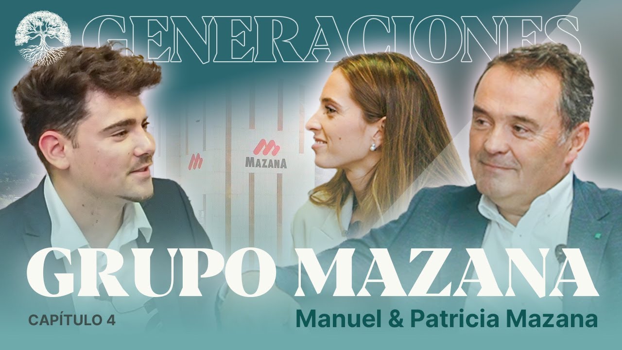 ¿Qué piensa la FAMILIA MAZANA sobre el RELEVO GENERACIONAL? | GENERACIONES Ep. 4