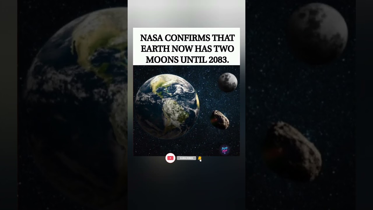 Earth has a second moon! NASA confirms it's here to stay until 2083. 🌍🌙🌙 #shorts