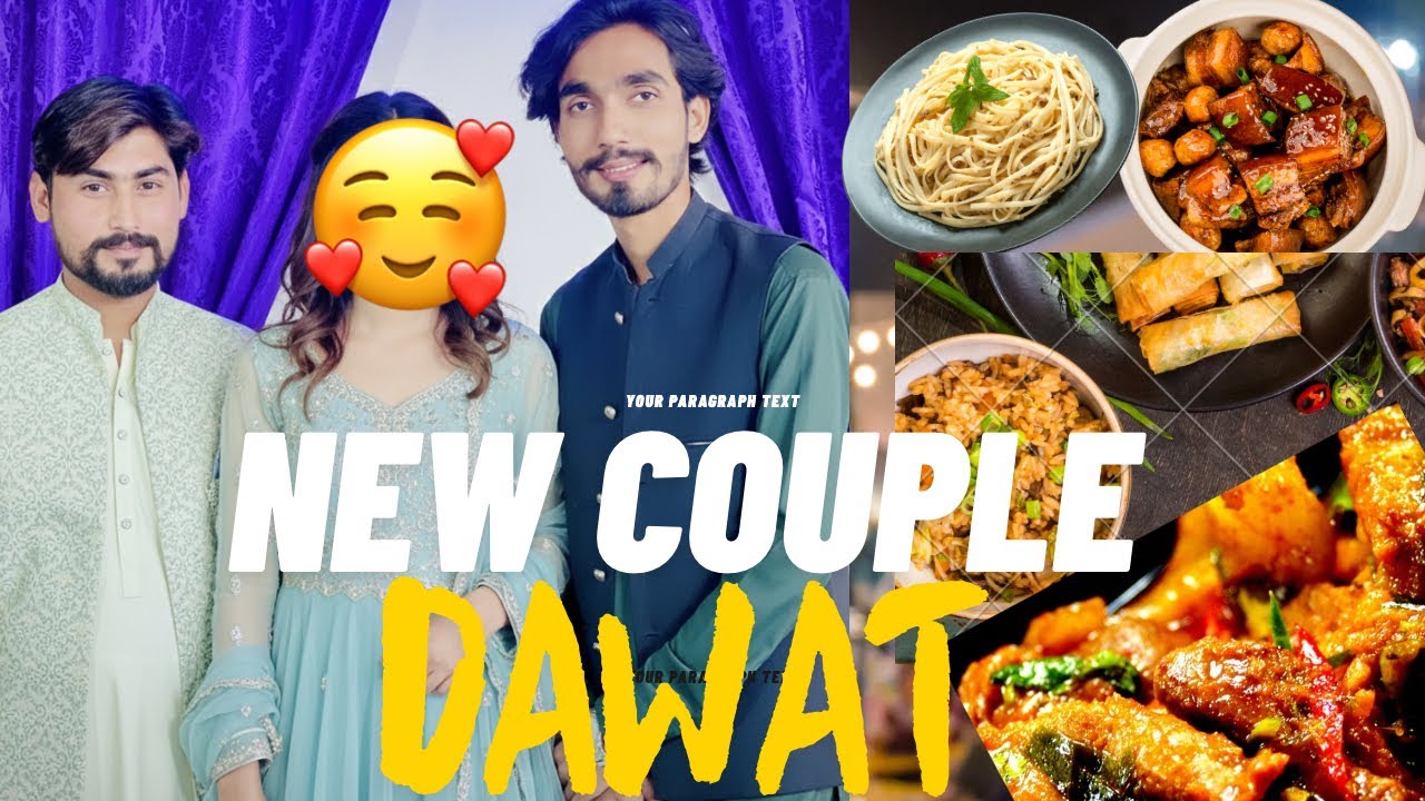 NEW COUPLE Ke DAWAT 🥰🫶🏻/SAB KO GAUN BOHT PSND AYA💐🥳