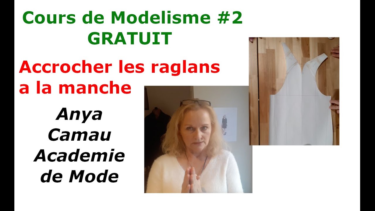 Le montage des raglans sur la manche, une leçon du cours de Modélisme niveau 2