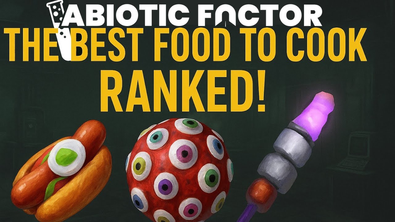 Abiotic Factor: Best Foods to Cook Ranked!