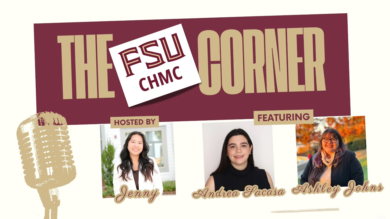 The CHMC Podcast Corner Ep.2 FSU’s Great Give “One Gift, Many Futures”