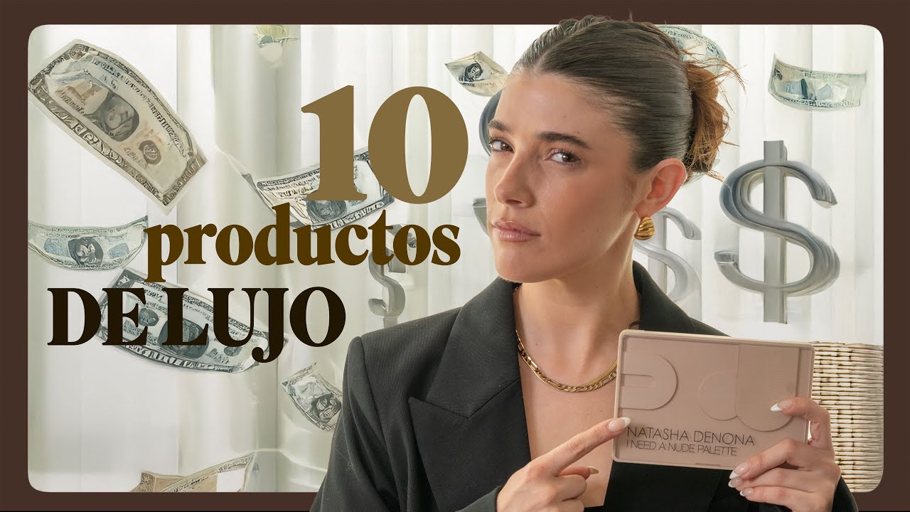 TOP 10 maquillaje de lujo que valen la pena