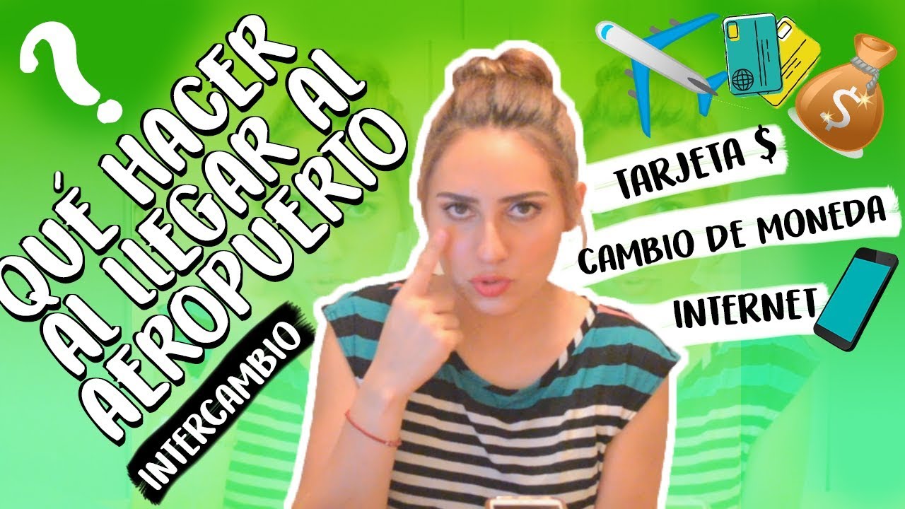 LO PRIMERO QUE DEBES HACER EN TU INTERCAMBIO | CAMBIO DE $$$  | Salma Gayro💋