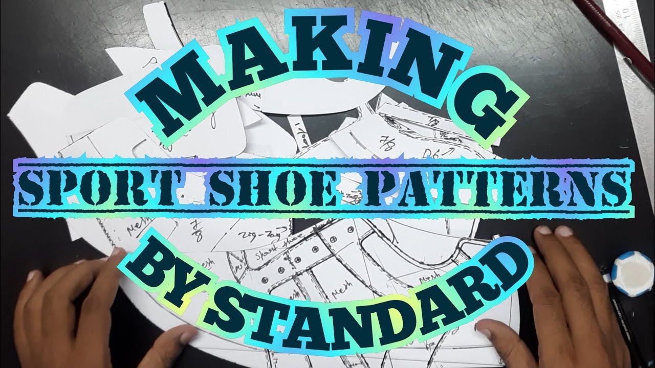 Learn shoe designing chapter 22 (how to make sport shoe patterns by standard) by designer shoes.