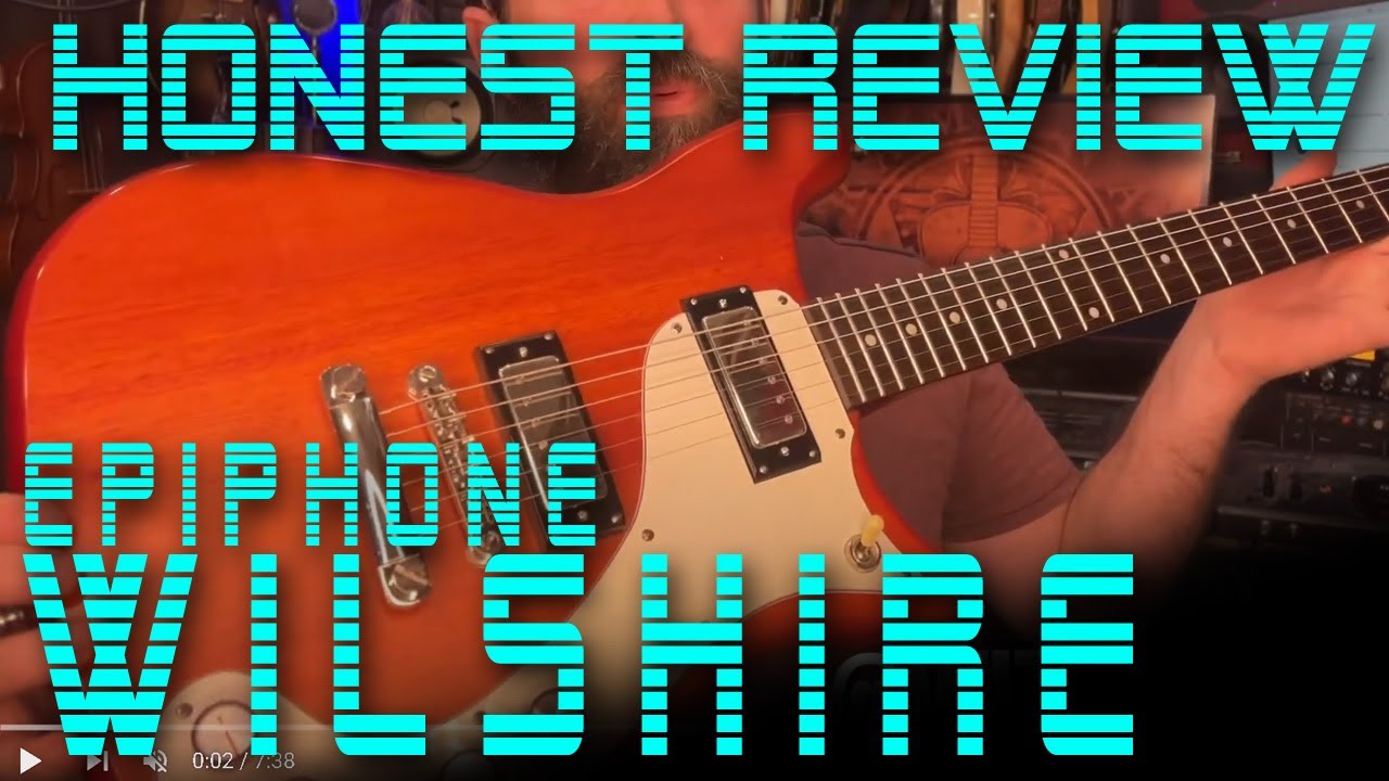 Честный обзор — Epiphone Wilshire — первый взгляд и обзор