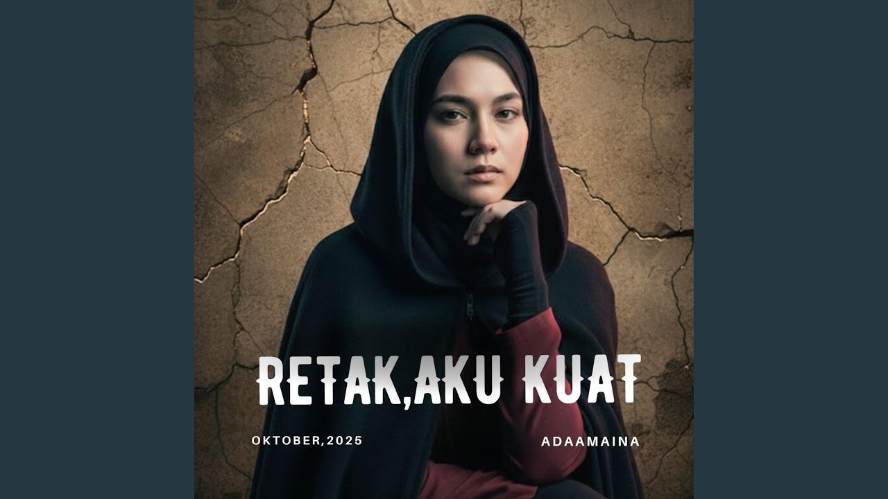 RETAK,AKU KUAT
