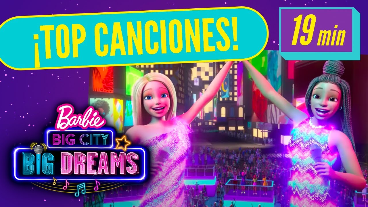 ¡TOP DE MEJORES CANCIONES DE BARBIE BIG CITY, BIG DREAMS! 💜✨