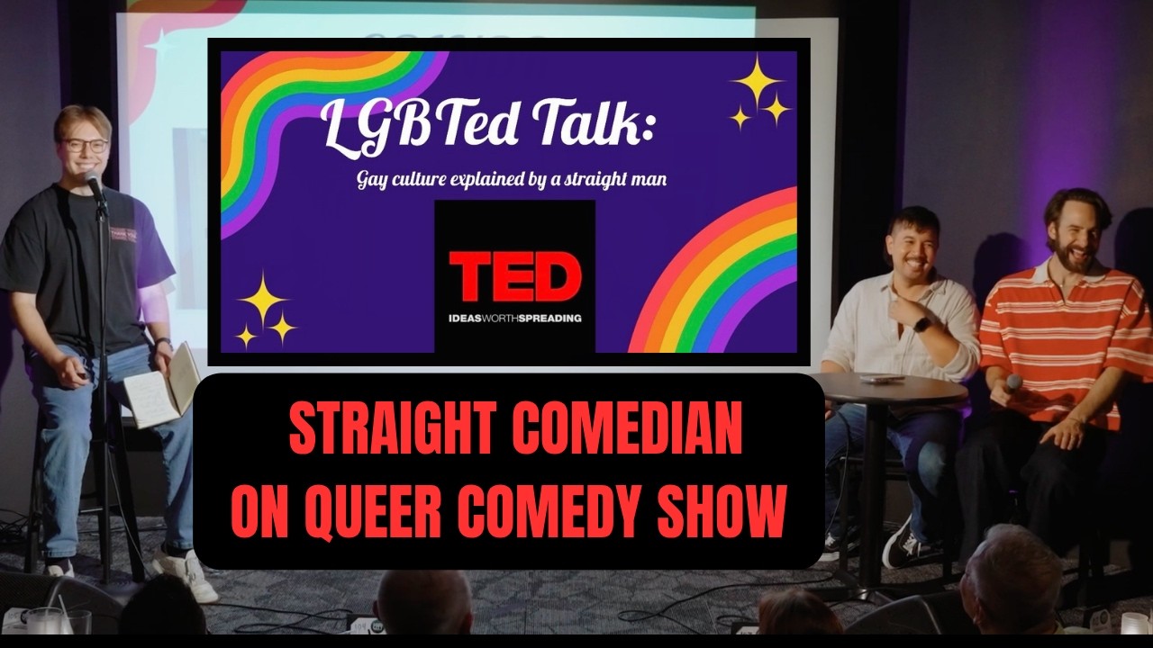 Straight Comedian Explains Gay Culture: LGBTed Talk | My Straight Friends LIVE SHOW