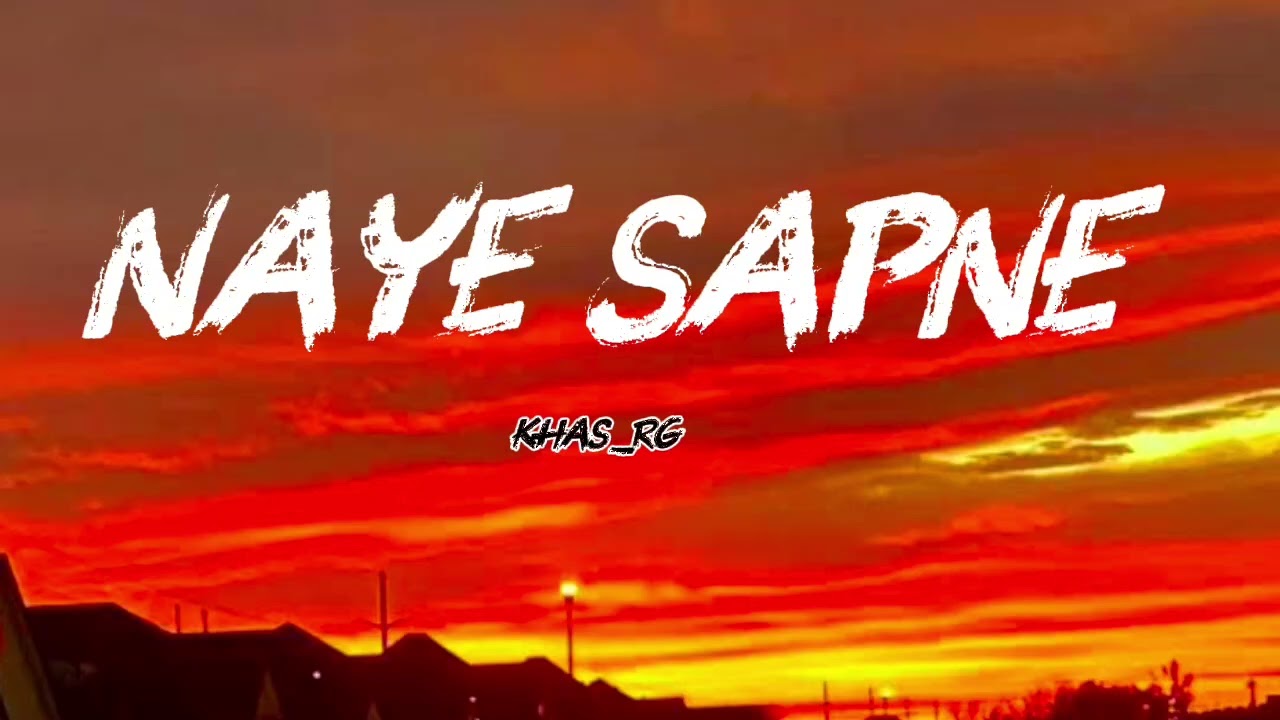 Naye sapne - new hindi song 2026 | Khas_rg