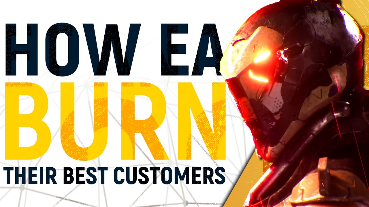 How EA Knowingly BURN Their Most Loyal Customers: The Fall of Anthem, Mass Effect & Battlefield