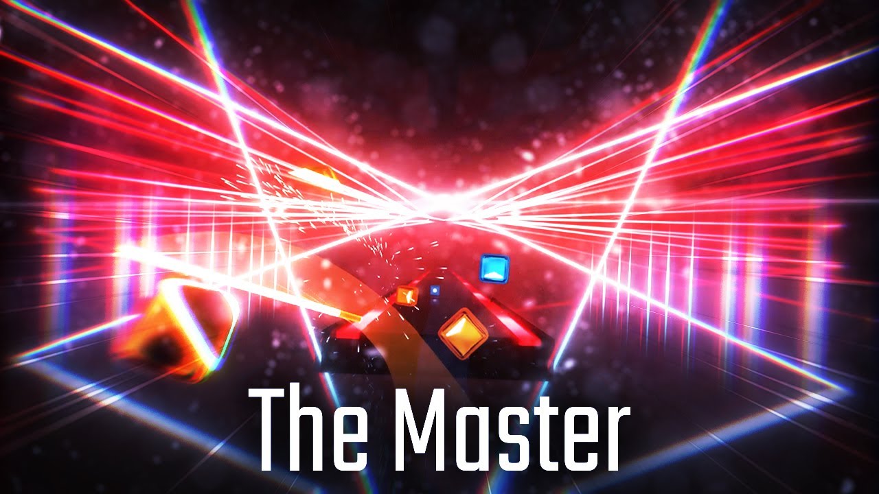Beat Saber OST 7 - The Master (Expert+)
