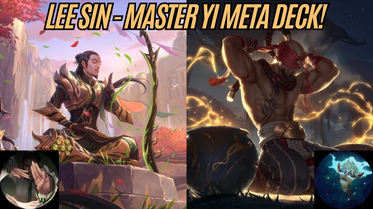 🔥 Legends of Runeterra (2025) &ndash; LEE SIN - MASTER YI META DECK!
