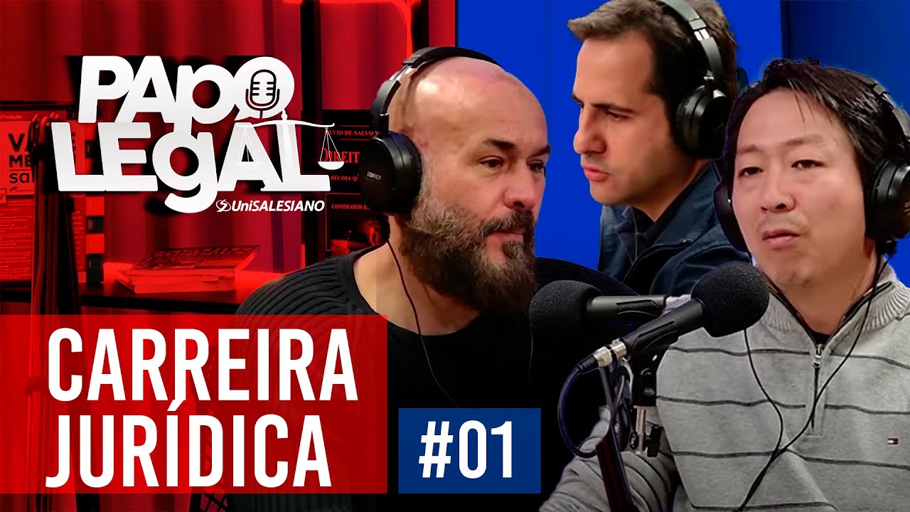 UM PODCAST SOBRE CARREIRA, FORMAÇÃO E MERCADO DE TRABALHO NO DIREITO! #01