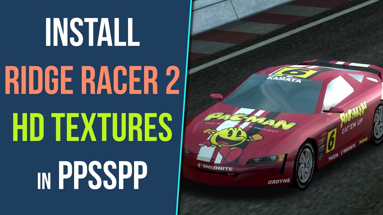 How to Install Ridge Racer 2 HD Textures in PPSSPP