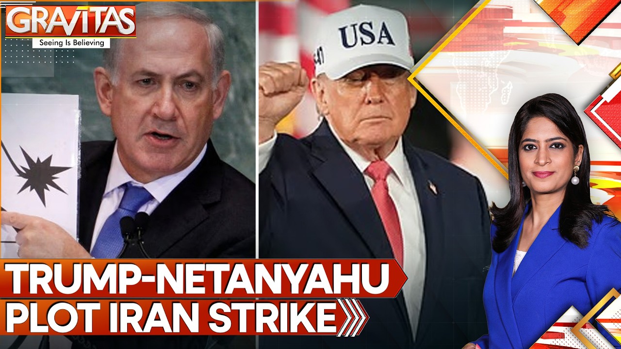 Netanyahu, Trump Gamble on New Iran War to Save Themselves in Electoral Debacle | GRAVITAS