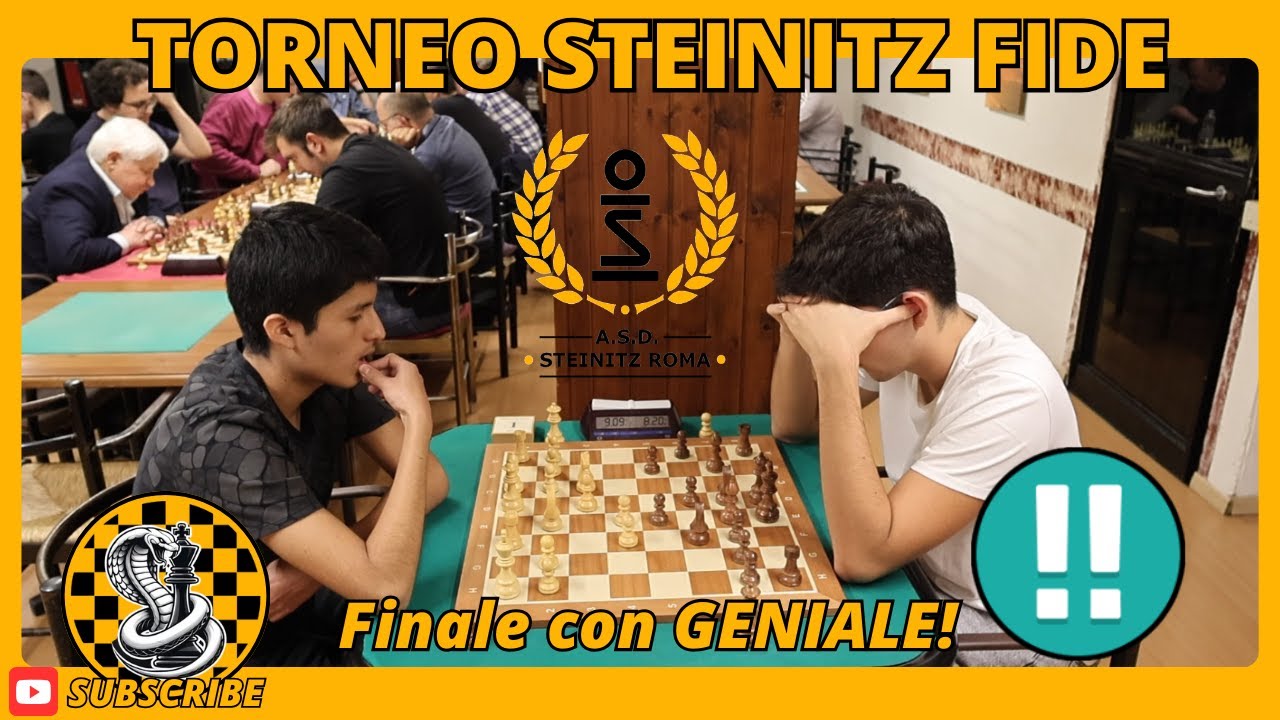 FINALE CON GENIALE! Torneo Rapid Fide STEINITZ!