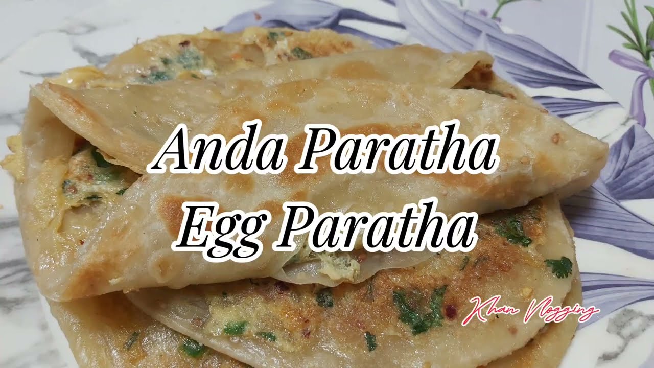 Crispy Egg Paratha Recipe | Homemade Restaurant Style Flaky Layered Egg Paratha Roll | Anda Paratha