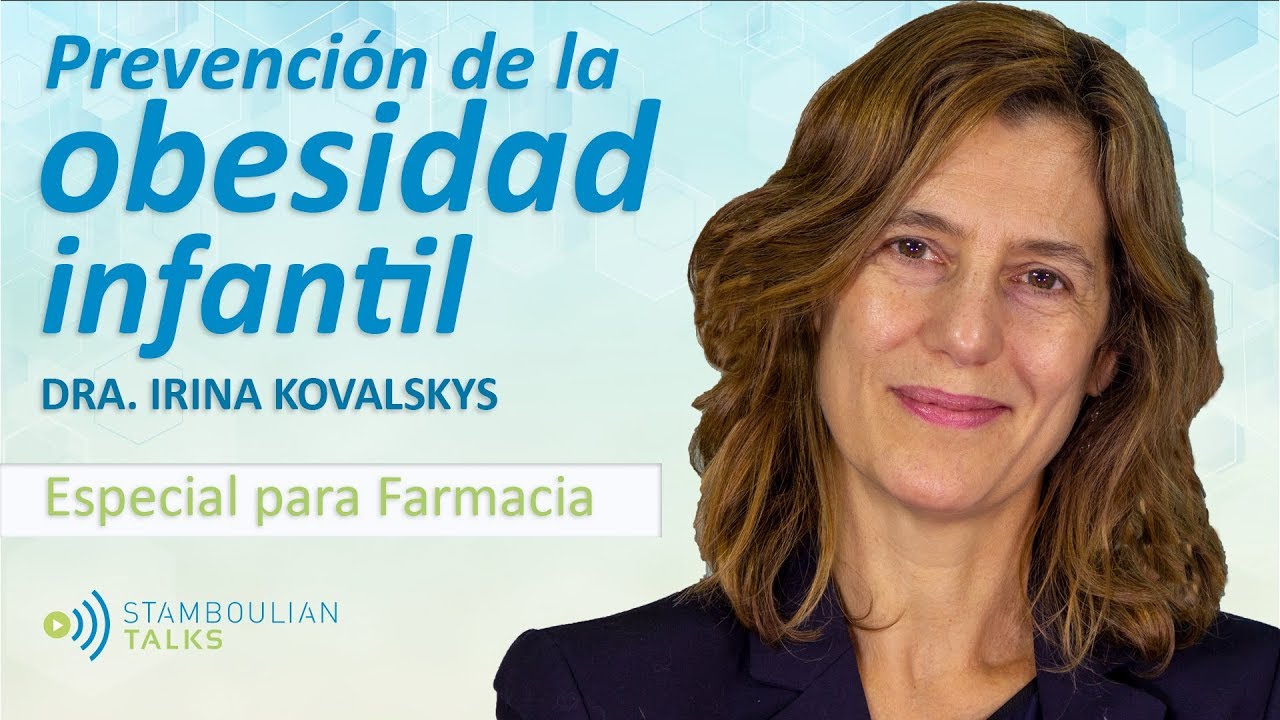 #StamboulianTalks Prevención y tratamiento de la obesidad infantil