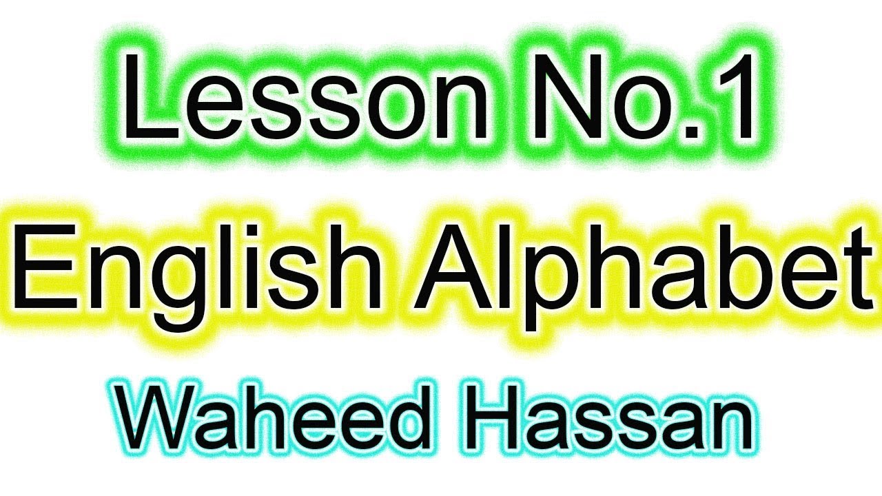 urdu se english seekhain learn english through urdu with easy way lesson number 1 by WAHEED HASSAN
