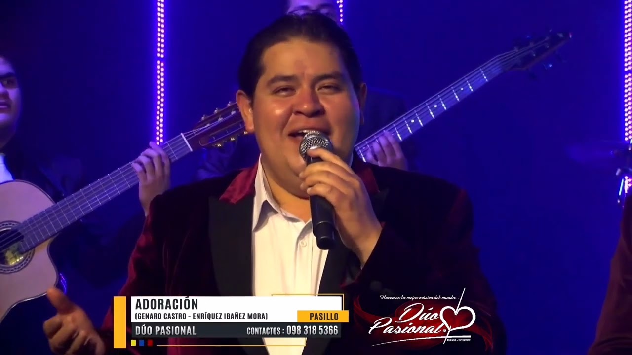 ADORACIÓN - DÚO PASIONAL