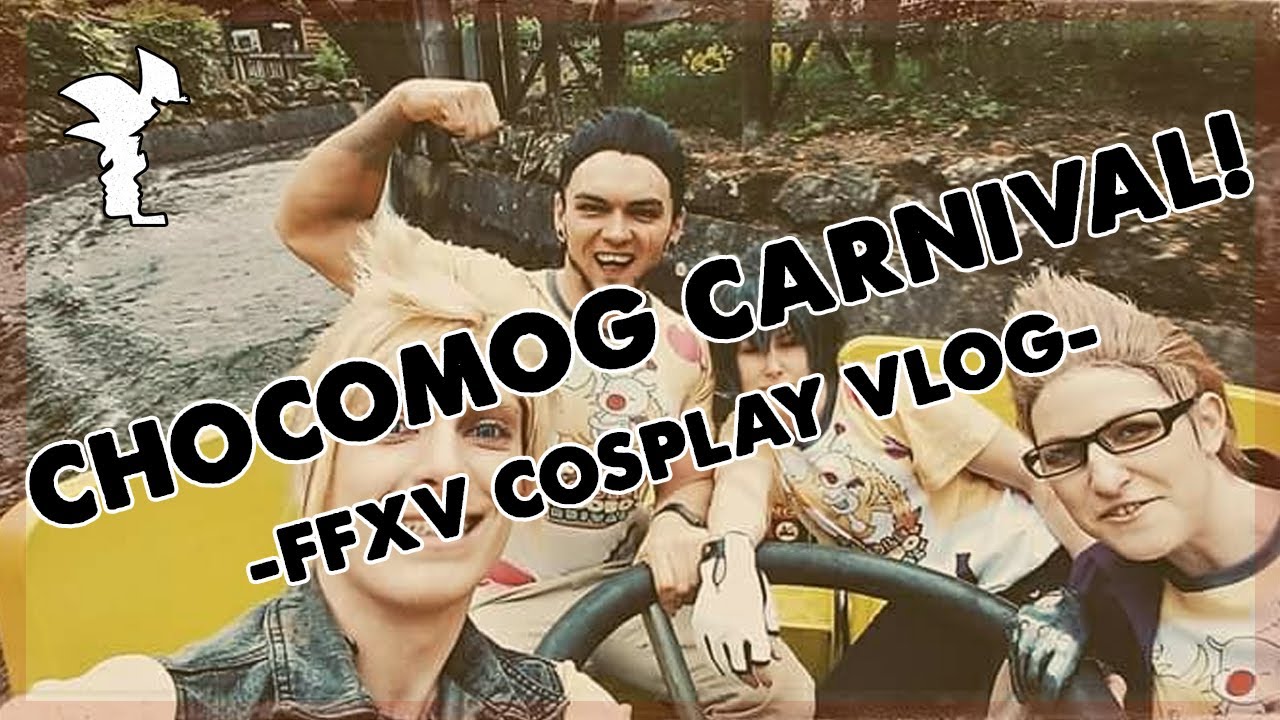 CHOCOMOG CARNIVAL FFXV COSPLAY! Real Life Final Fantasy at Alton Towers