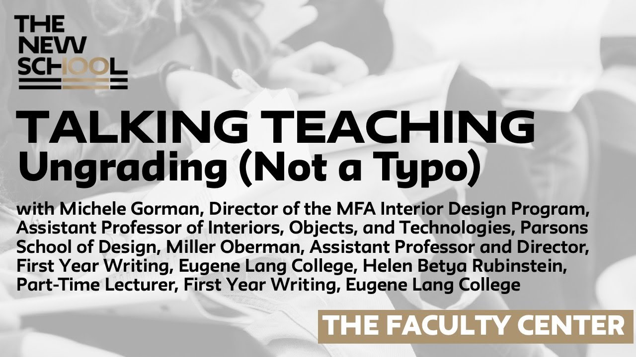 Talking Teaching: Ungrading (not a typo)