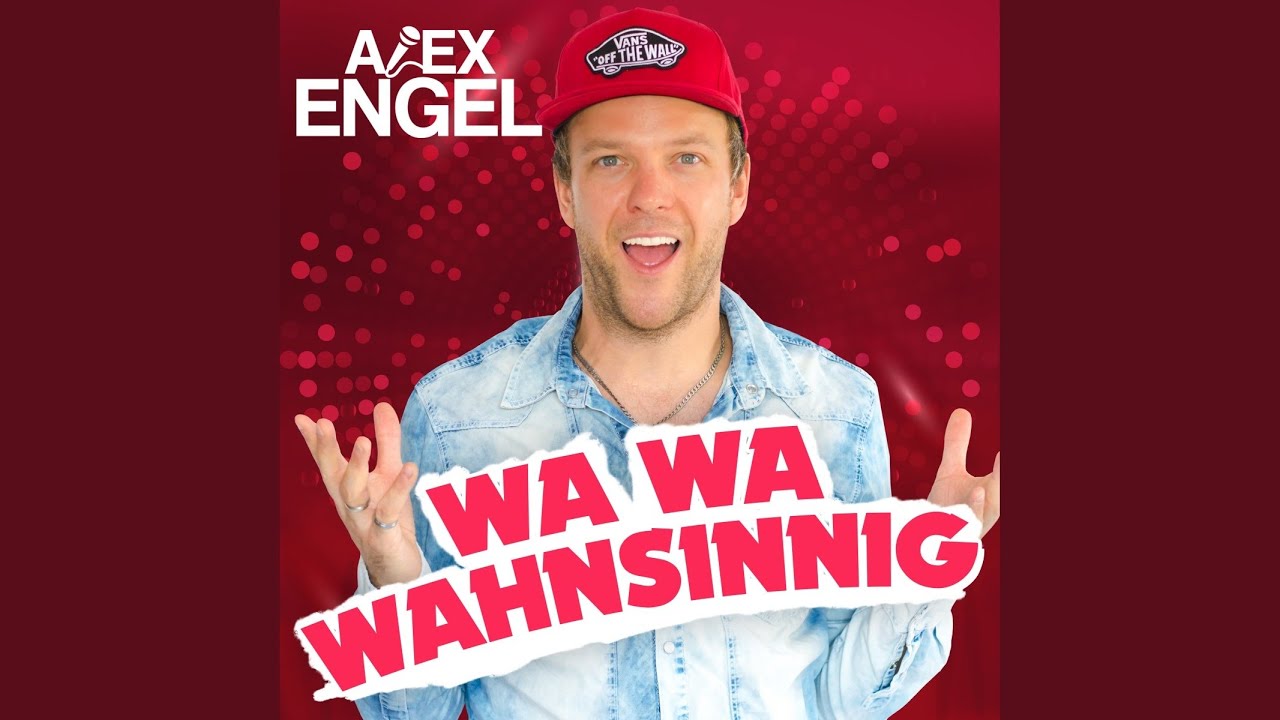 Wa Wa Wahnsinnig