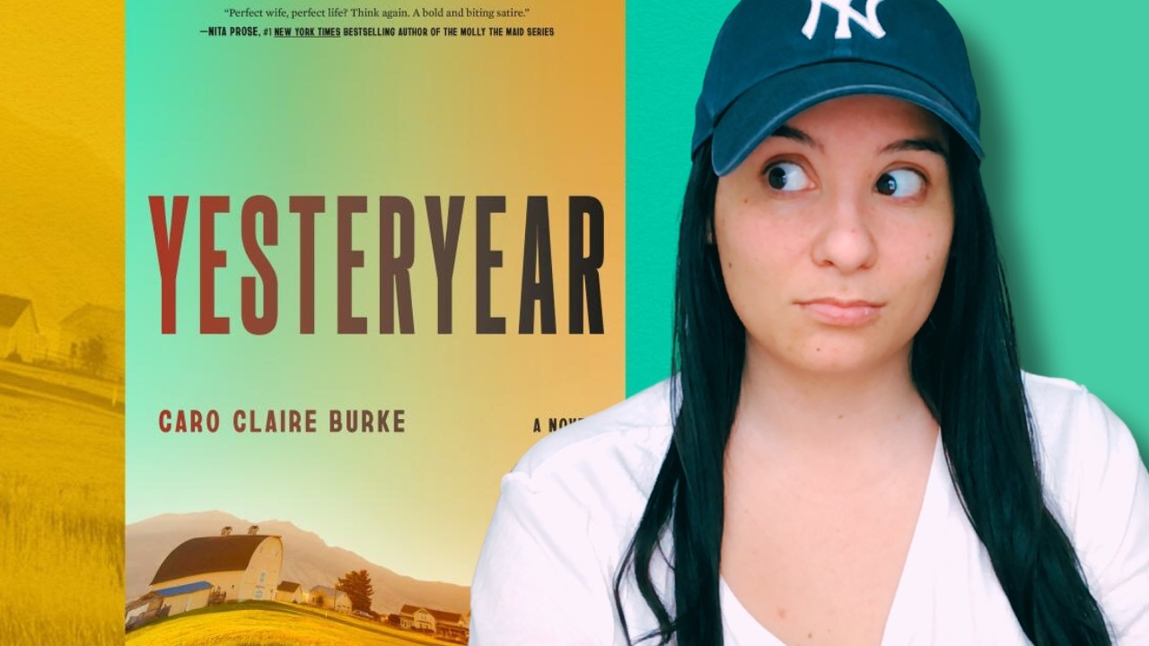 I Read The Tradwife Satire Book | ★★★ Review of Yesteryear by Caro Claire Burke