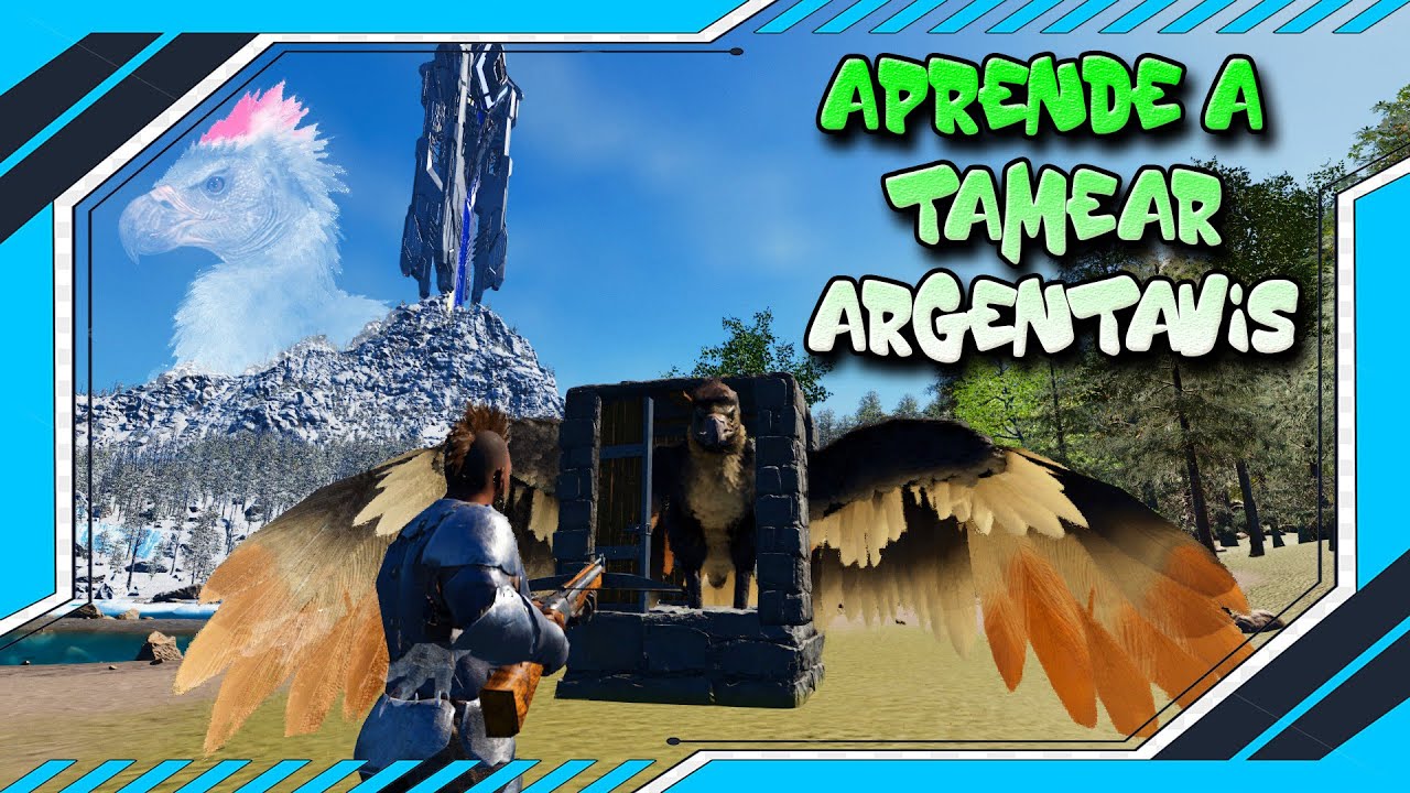 TAMEO Y TRAMPA PARA ARGENTAVIS ARK ASCENDED