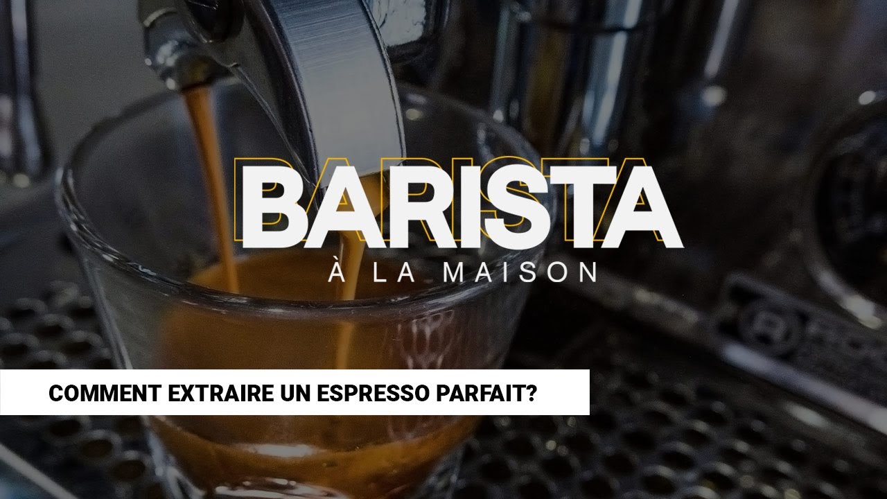 Le Guide ULTIME pour l'espresso parfait! - Masterclass Espresso 1