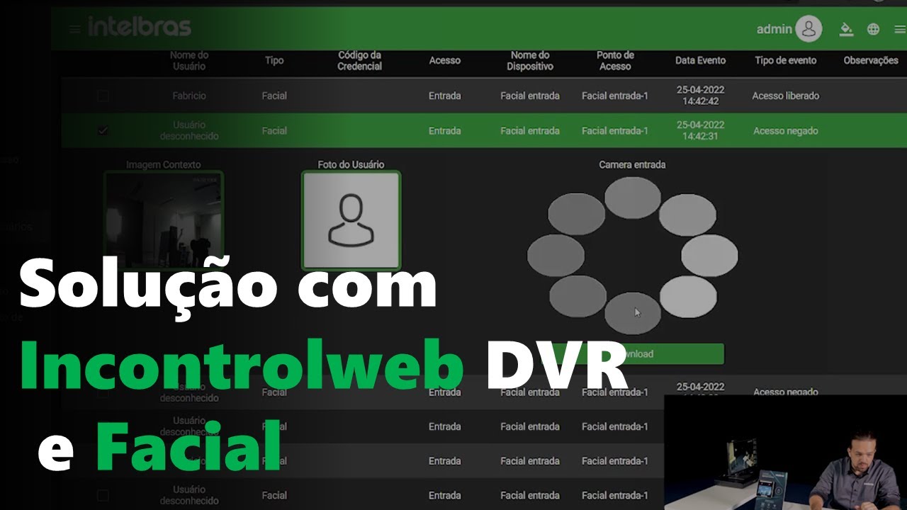 Solução de controle de acesso com Incontrolweb DVR e facial