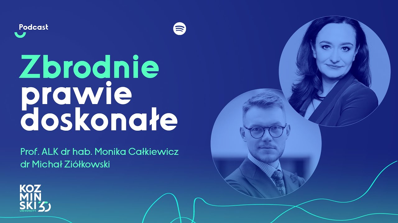 Zbrodnie prawie doskonałe - Kozminski Talks