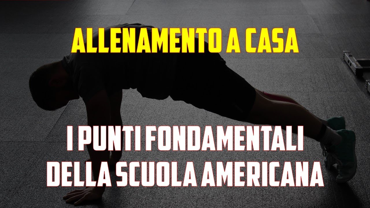 Allenamento a casa - i punti fondamentali della scuola americana