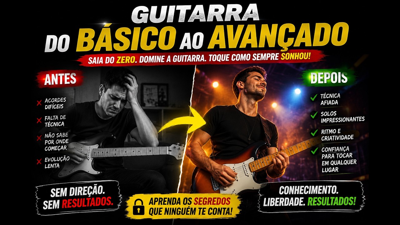 Guitarra - Do básico ao avançado (TUDO O QUE PRECISA SABER, ou quase)