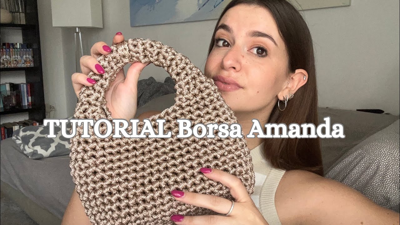 Tutorial Borsa Amanda - Hobo Bag uncinetto - Macrè Bag