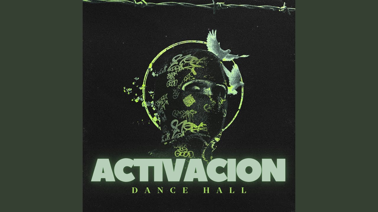 ACTIVACION (Dance Hall)
