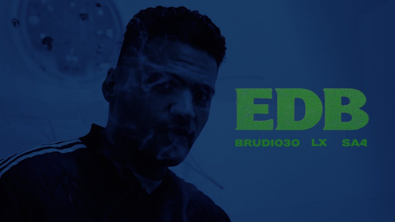 BRUDI030 x LX x Sa4 - EDB (prod. JROC & 808swerve)