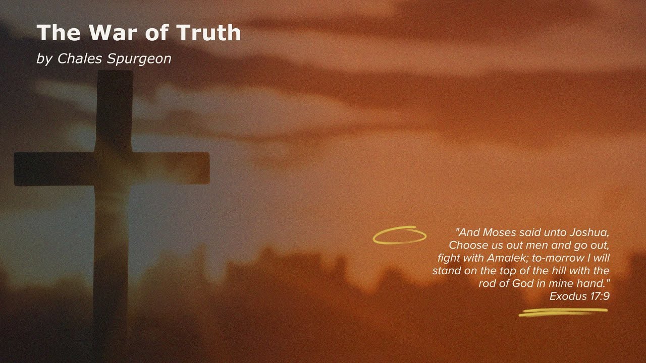 The War of Truth