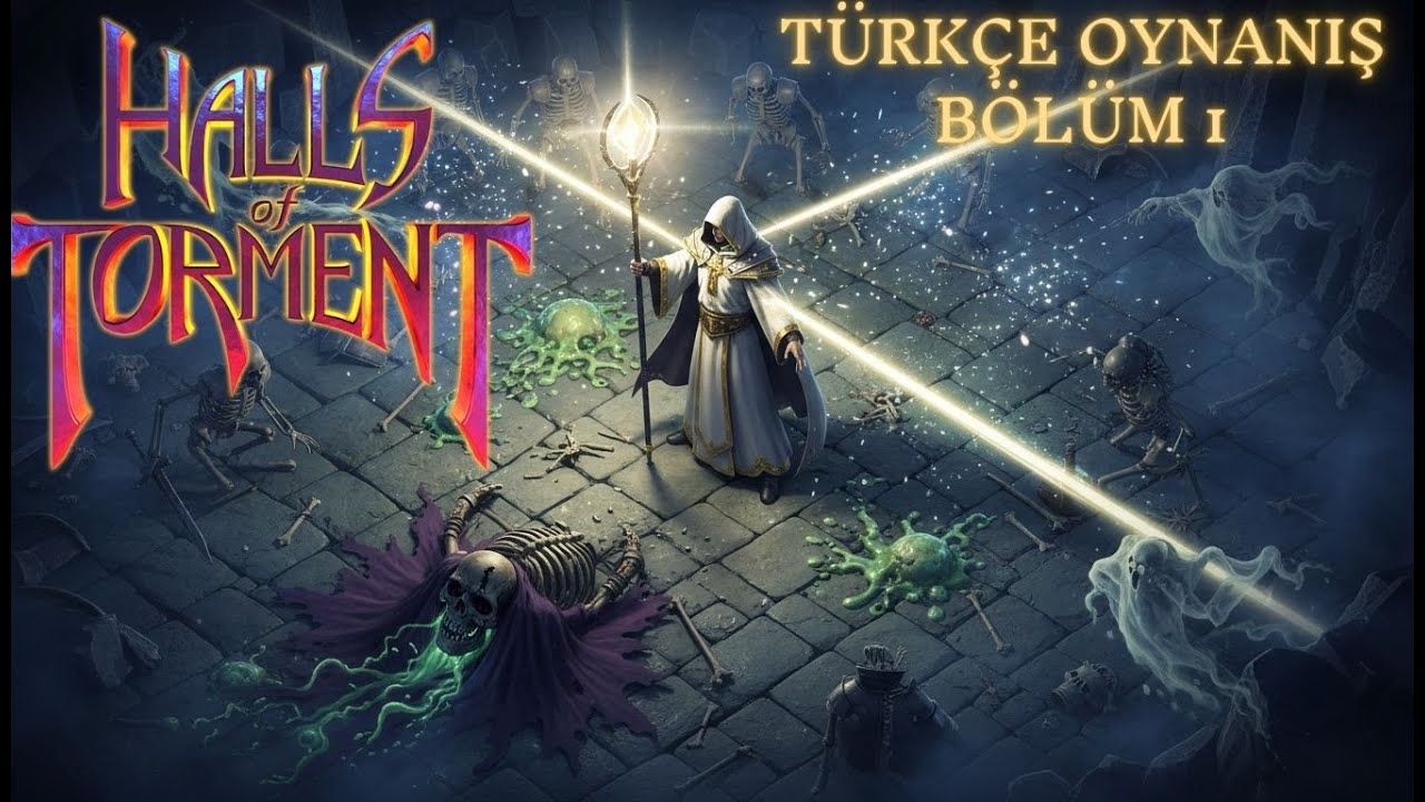 Cleric ile Lich'i Ezdim, Ranger ile Ember'da Yandım! | Halls of Torment Türkçe Oynanış 1. Bölüm